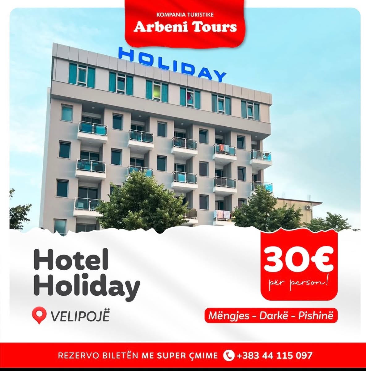 HOTEL HOLIDAY – VELIPOJË